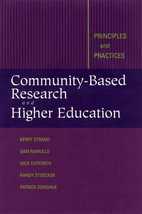 Community-Based Research and Higher Education; Principles and Practices (Hardback) 9780787962050