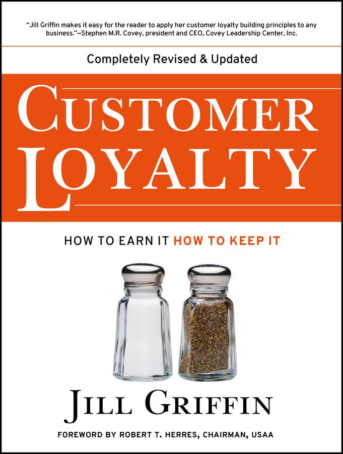 Customer Loyalty; How to Earn It, How to Keep It (Paperback / softback) 9780787963880