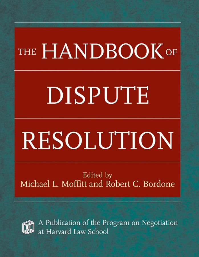 The Handbook of Dispute Resolution (Hardback) 9780787975388
