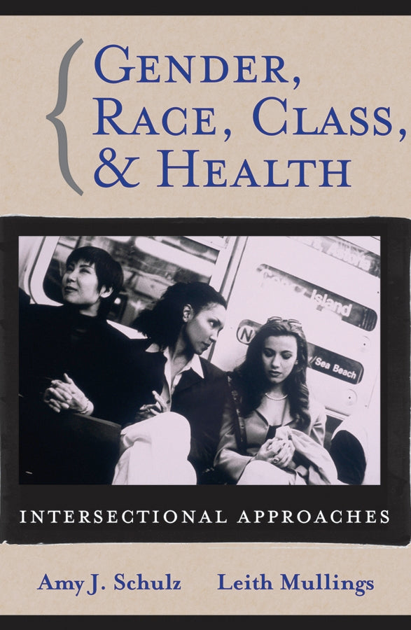 Gender, Race, Class and Health; Intersectional Approaches (Paperback / softback) 9780787976637