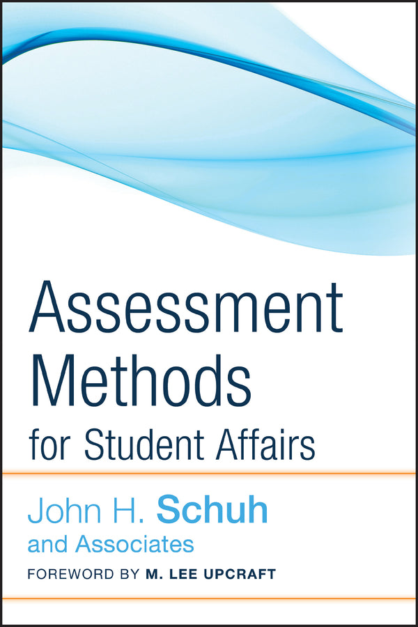 Assessment Methods for Student Affairs (Hardback) 9780787987916