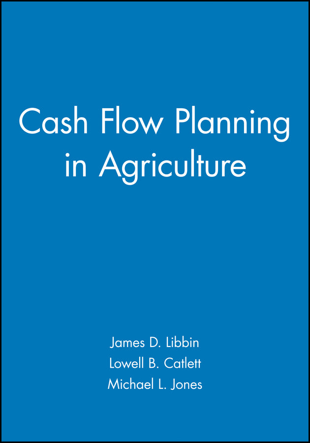 Cash Flow Planning in Agriculture (Paperback / softback) 9780813806426