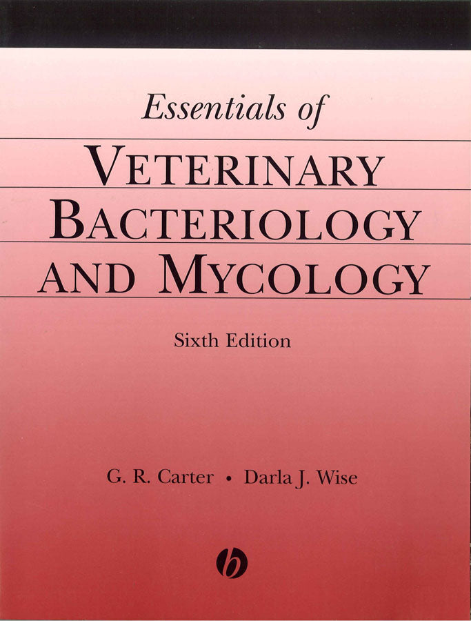 Essentials of Veterinary Bacteriology and Mycology (Paperback / softback) 9780813811796