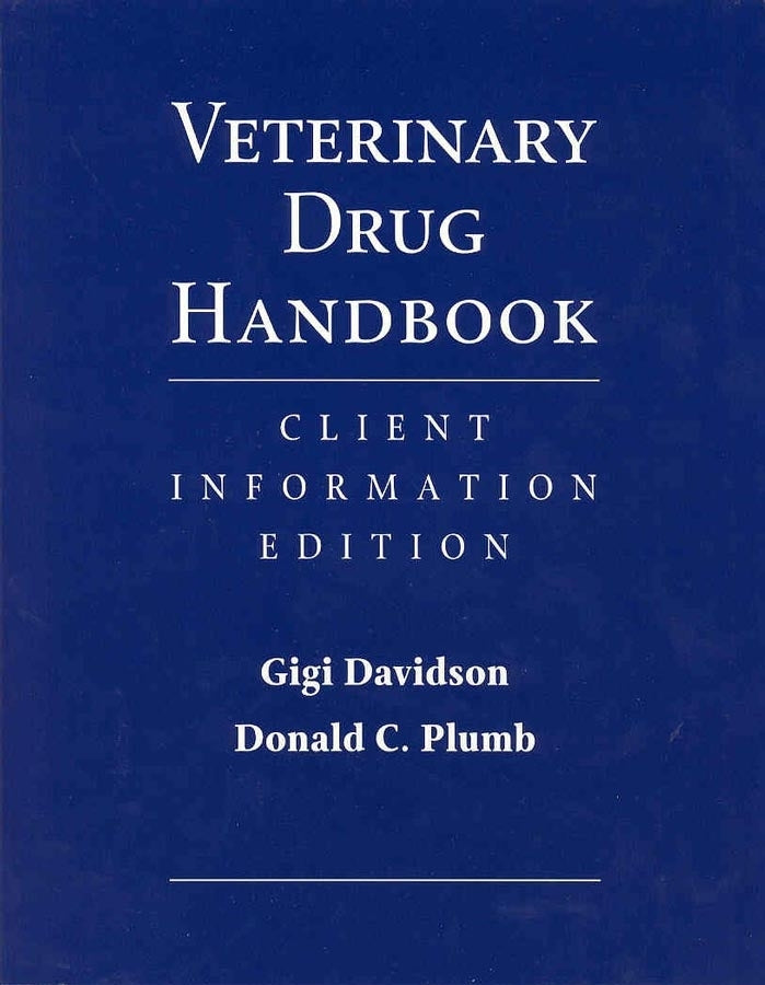 Veterinary Drug Handbook; Client Information Edition (Paperback / softback) 9780813817835