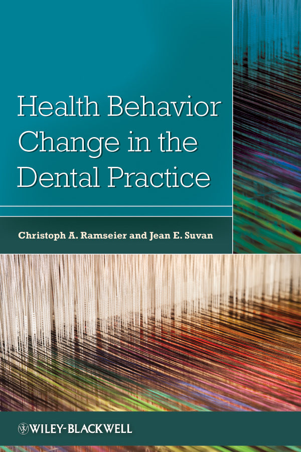Health Behavior Change in the Dental Practice (Paperback / softback) 9780813821061