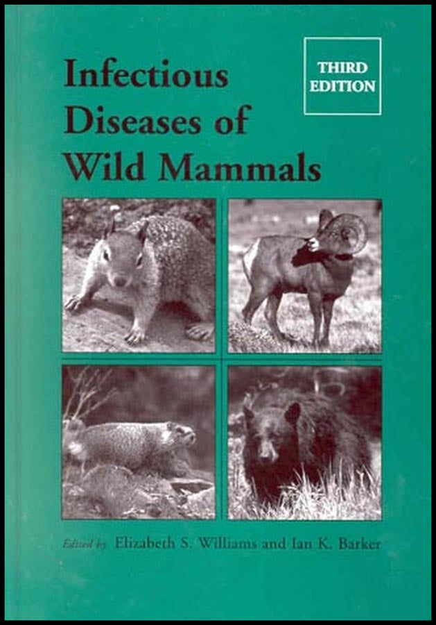 Infectious Diseases of Wild Mammals (Hardback) 9780813825564