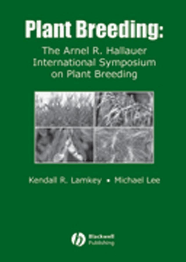 Plant Breeding; The Arnel R. Hallauer International Symposium (Hardback) 9780813828244