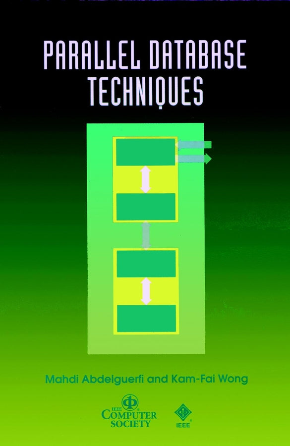 Parallel Database Techniques (Hardback) 9780818683985
