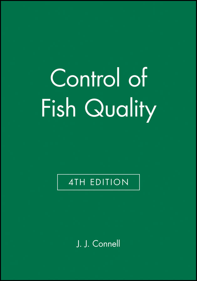 Control of Fish Quality (Hardback) 9780852382264