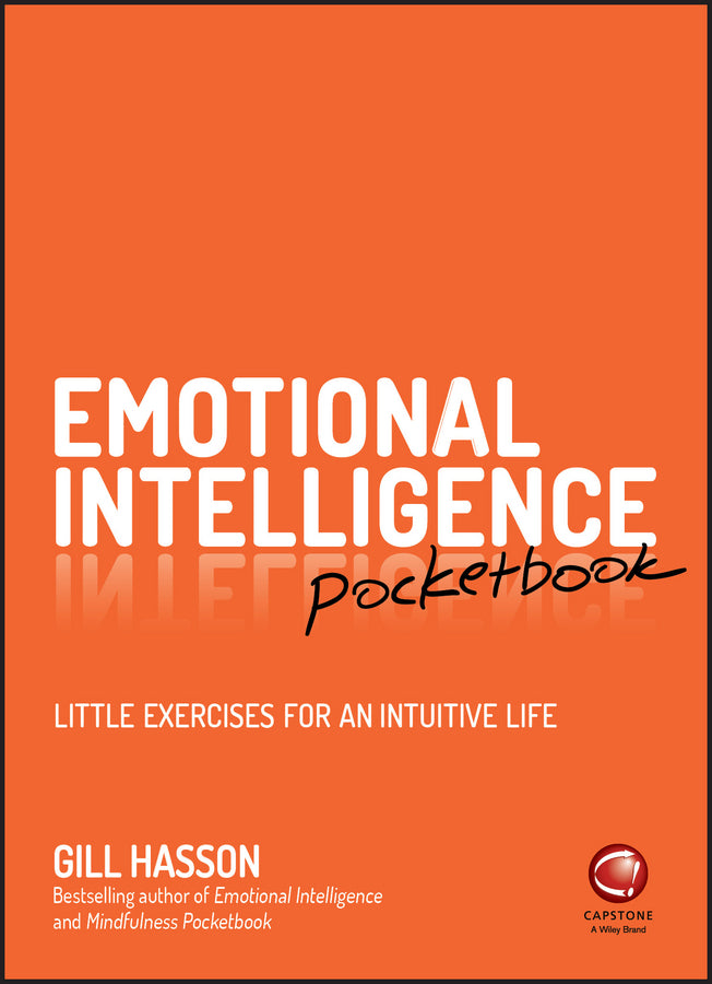 Emotional Intelligence Pocketbook; Little Exercises for an Intuitive Life (Paperback / softback) 9780857087300