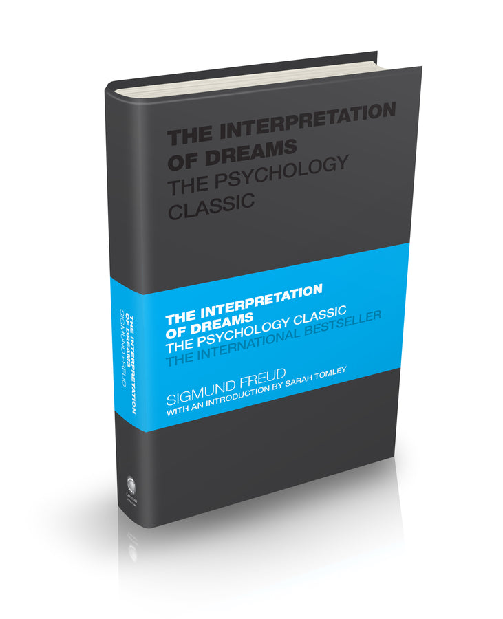 The Interpretation of Dreams; The Psychology Classic (Hardback) 9780857088444