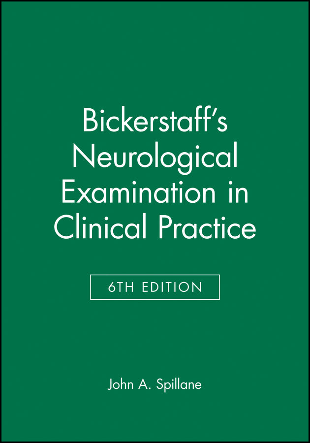 Bickerstaff's Neurological Examination in Clinical Practice (Hardback) 9780865429093
