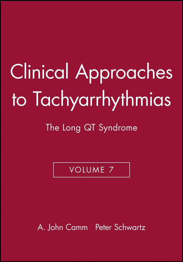 Clinical Approaches to Tachyarrhythmias, The Long QT Syndrome (Paperback / softback) 9780879936808
