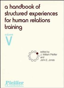 A Handbook of Structured Experiences for Human Relations Training, Volume 5 (Paperback / softback) 9780883900451