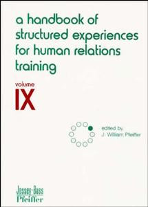 A Handbook of Structured Experiences for Human Relations Training, Volume 9 (Paperback / softback) 9780883900499
