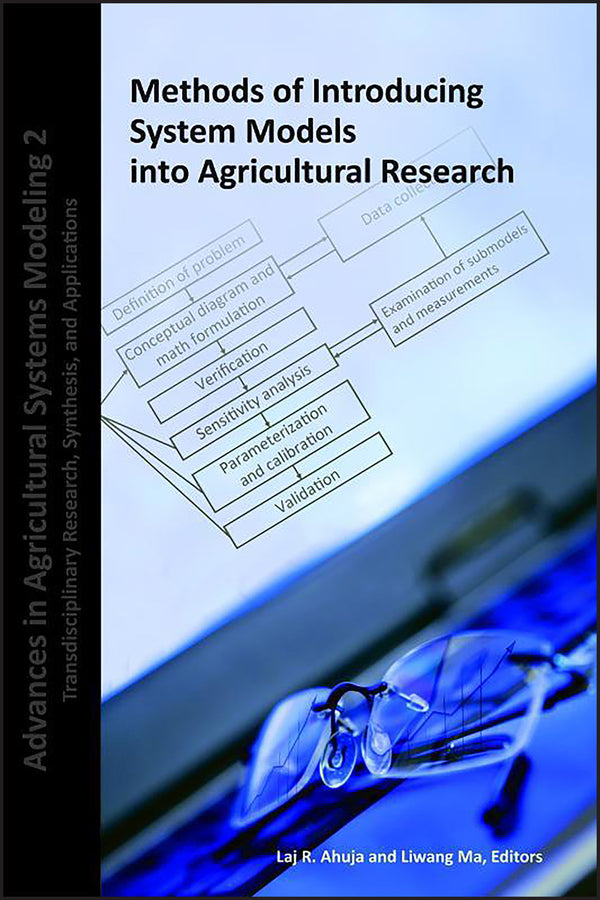Methods of Introducing System Models into Agricultural Research (Hardback) 9780891181804
