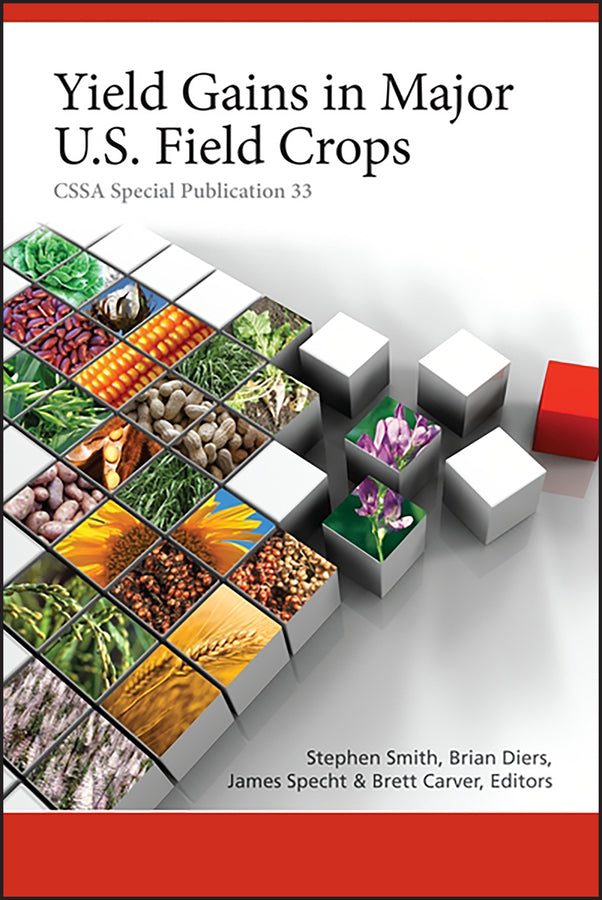 Yield Gains in Major U.S. Field Crops (Hardback) 9780891186199