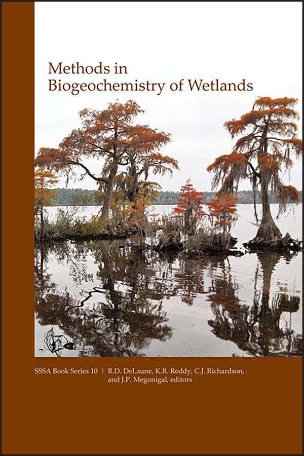 Methods in Biogeochemistry of Wetlands (Hardback) 9780891189602