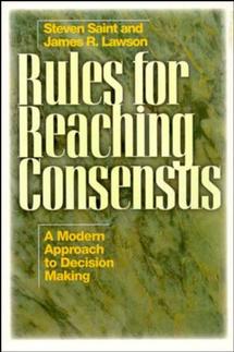 Rules for Reaching Consensus; A Modern Approach to Decision Making (Paperback / softback) 9780893842567