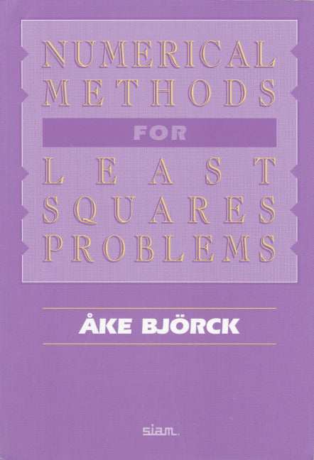 Numerical Methods for Least Square Problems (Paperback / softback) 9780898713602