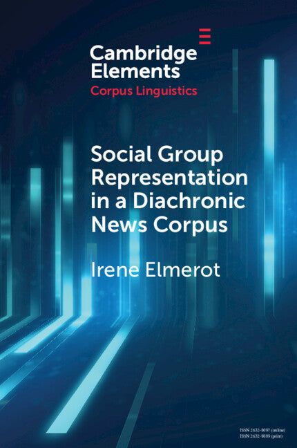 Social Group Representation in a Diachronic News Corpus (Paperback / softback) 9781009014212