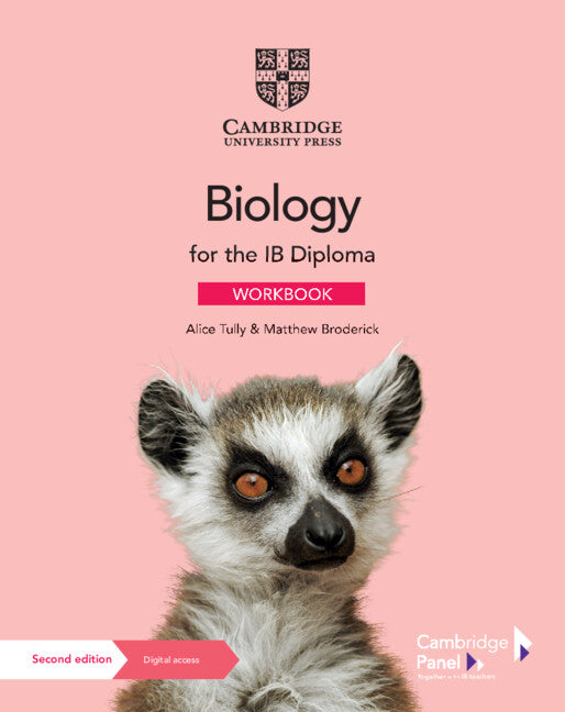 Biology for the IB Diploma Workbook with Digital Access (2 Years) (Multiple-component retail product) 9781009039703