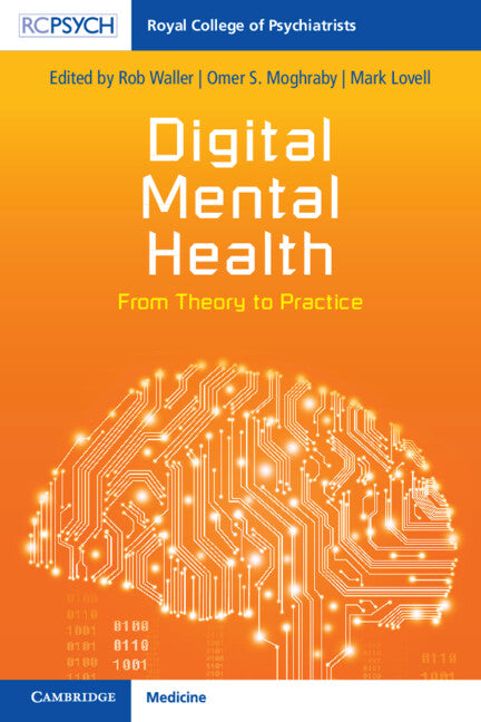 Digital Mental Health; From Theory to Practice (Paperback / softback) 9781009055000