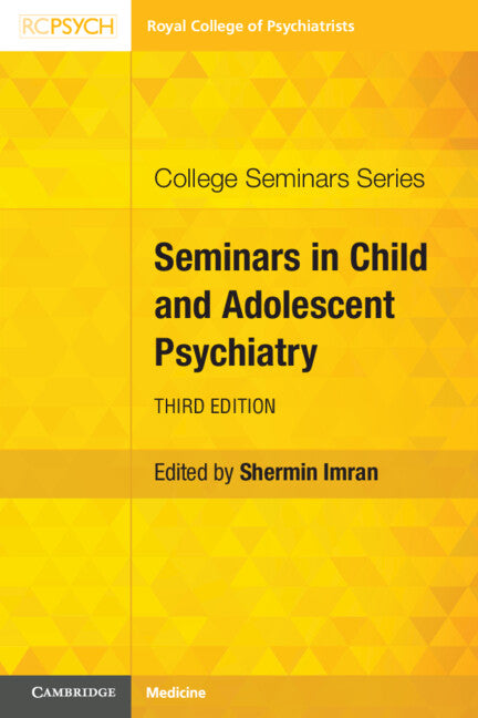 Seminars in Child and Adolescent Psychiatry (Paperback / softback) 9781009114233