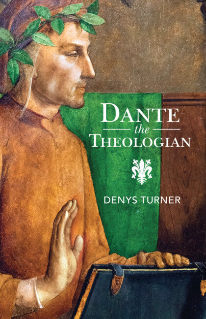 Dante the Theologian (Paperback / softback) 9781009168694