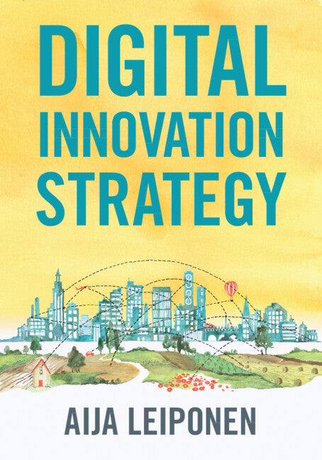 Digital Innovation Strategy (Paperback / softback) 9781009209007