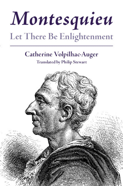 Montesquieu; Let There Be Enlightenment (Paperback / softback) 9781009249089