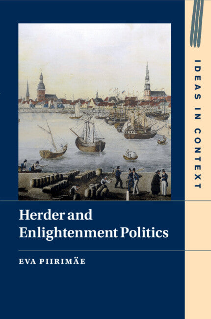 Herder and Enlightenment Politics (Paperback / softback) 9781009263832