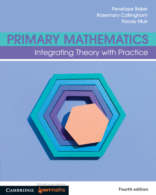 Primary Mathematics; Integrating Theory with Practice (Paperback / softback) 9781009265171
