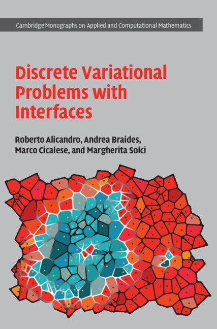 Discrete Variational Problems with Interfaces (Hardback) 9781009298780