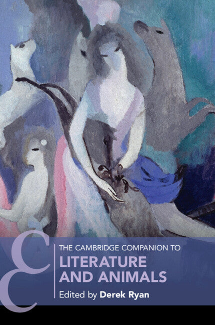 The Cambridge Companion to Literature and Animals (Paperback / softback) 9781009300049