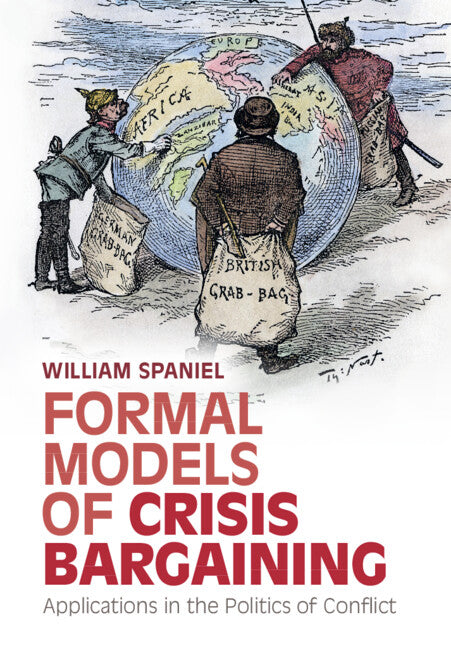 Formal Models of Crisis Bargaining; Applications in the Politics of Conflict (Hardback) 9781009318549