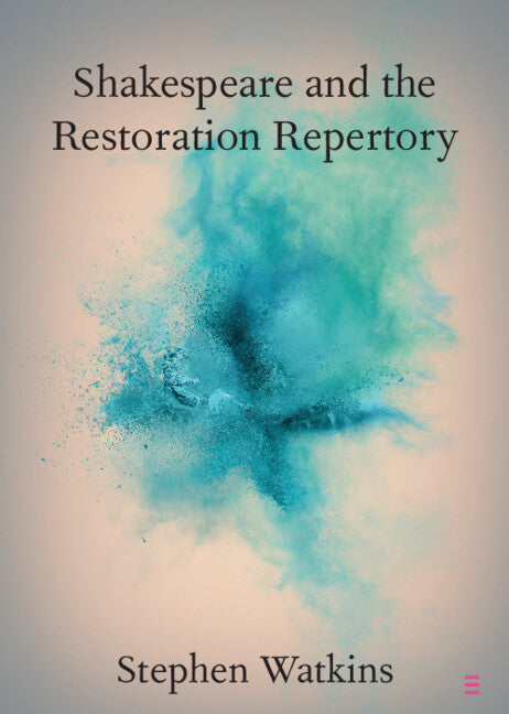 Shakespeare and the Restoration Repertory (Paperback / softback) 9781009324137