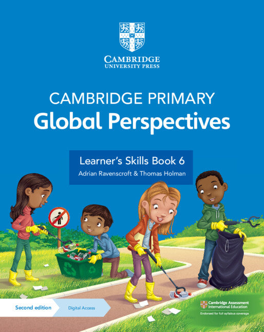 Cambridge Primary Global Perspectives Learner's Skills Book 6 with Digital Access (1 Year) (Multiple-component retail product) 9781009325738