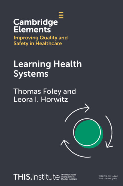Learning Health Systems (Paperback / softback) 9781009325905