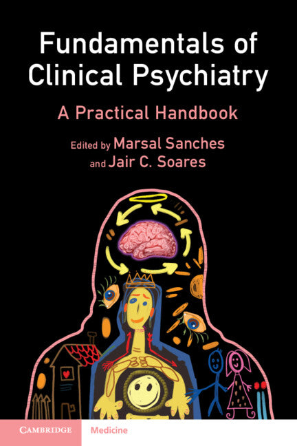 Fundamentals of Clinical Psychiatry; A Practical Handbook (Paperback / softback) 9781009334747
