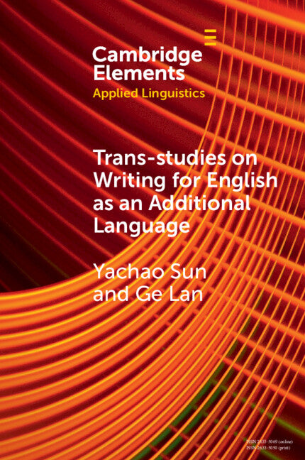 Trans-studies on Writing for English as an Additional Language (Paperback / softback) 9781009336697