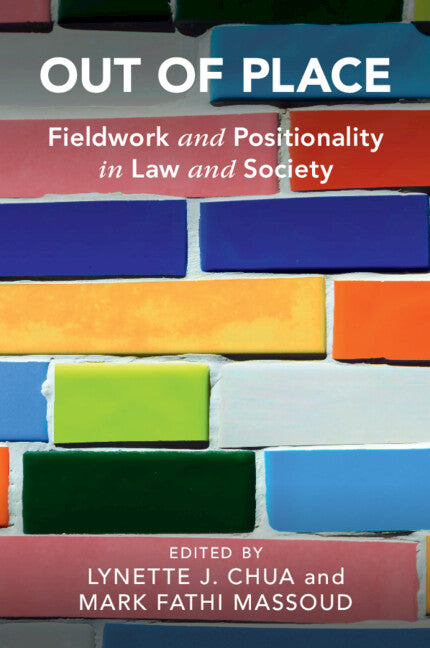 Out of Place; Fieldwork and Positionality in Law and Society (Paperback / softback) 9781009338226