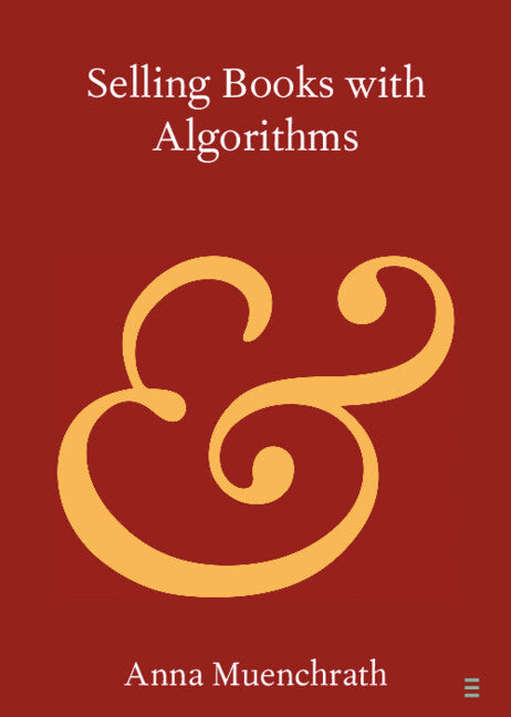 Selling Books with Algorithms (Paperback / softback) 9781009339698