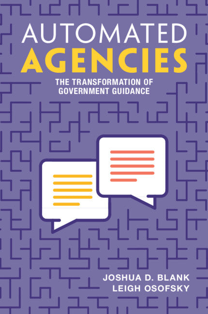 Automated Agencies; The Transformation of Government Guidance (Paperback / softback) 9781009347082