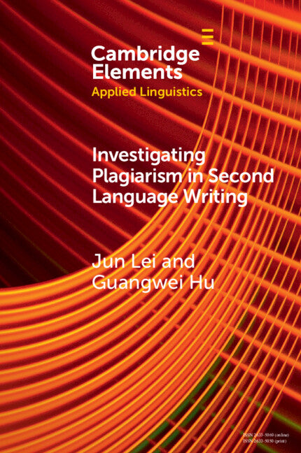 Investigating Plagiarism in Second Language Writing (Paperback / softback) 9781009350853