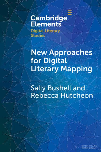 New Approaches for Digital Literary Mapping; Chronotopic Cartography (Paperback / softback) 9781009353618