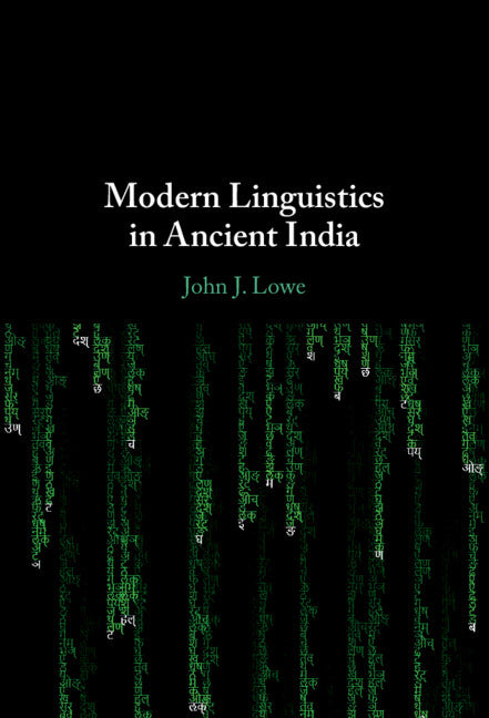 Modern Linguistics in Ancient India (Hardback) 9781009364508