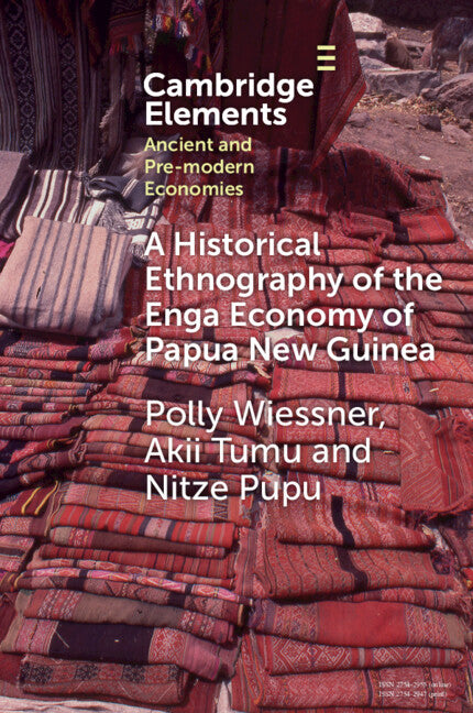 A Historical Ethnography of the Enga Economy of Papua New Guinea (Paperback / softback) 9781009368766