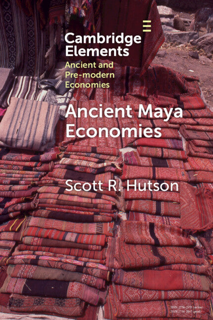 Ancient Maya Economies (Paperback / softback) 9781009374156