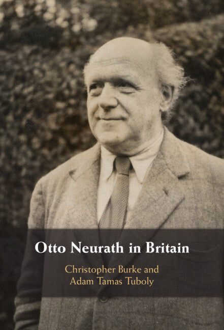 Otto Neurath in Britain (Hardback) 9781009376297